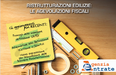 Nuova guida delle Entrate sui bonus legati alle ristrutturazioni edilizie
